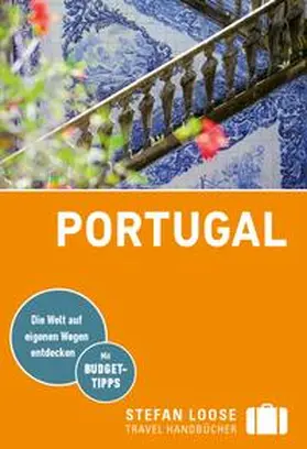 Strohmaier |  Stefan Loose Reiseführer Portugal | Buch |  Sack Fachmedien