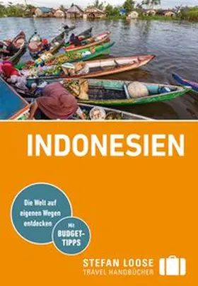 Jacobi / Loose / Wachsmuth |  Stefan Loose Reiseführer Indonesien | Buch |  Sack Fachmedien