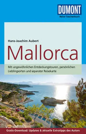 Aubert | DuMont Reise-Taschenbuch Reiseführer Mallorca | Buch | 978-3-7701-7369-3 | sack.de