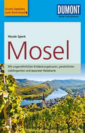 Sperk (geb. Heß) | DuMont Reise-Taschenbuch Reiseführer Mosel | Buch | 978-3-7701-7370-9 | sack.de