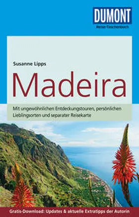 Lipps-Breda |  DuMont Reise-Taschenbuch Reiseführer Madeira | Buch |  Sack Fachmedien