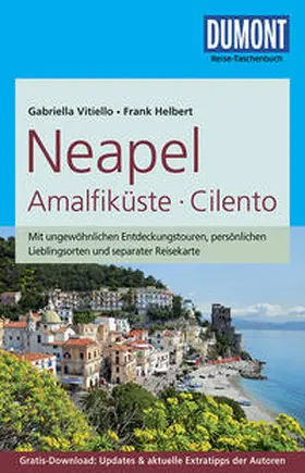 Helbert / Vitiello |  DuMont Reise-Taschenbuch Reiseführer Neapel, Amalfiküste, Cilento | Buch |  Sack Fachmedien