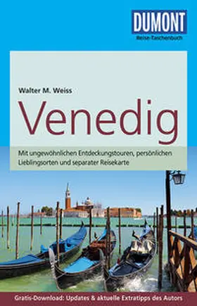 Weiss |  DuMont Reise-Taschenbuch Reiseführer Venedig | Buch |  Sack Fachmedien