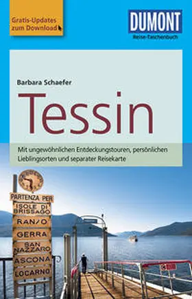 Schaefer |  DuMont Reise-Taschenbuch Reiseführer Tessin | Buch |  Sack Fachmedien