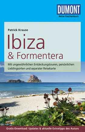 Krause |  DuMont Reise-Taschenbuch Reiseführer Ibiza & Formentera | Buch |  Sack Fachmedien