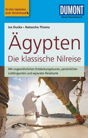 Ducke / Thoma |  DuMont Reise-Taschenbuch Reiseführer Ägypten, Die klassische Nilreise | Buch |  Sack Fachmedien