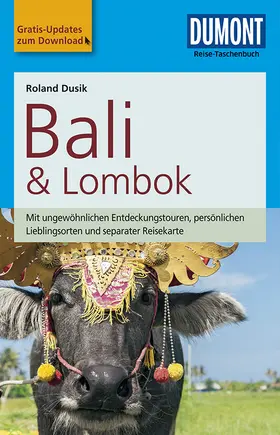 Dusik |  DuMont Reise-Taschenbuch Reiseführer Bali & Lombok | Buch |  Sack Fachmedien