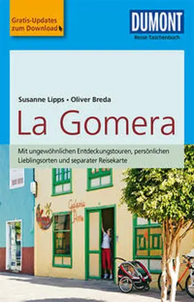 Lipps-Breda / Breda |  DuMont Reise-Taschenbuch Reiseführer La Gomera | Buch |  Sack Fachmedien