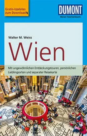 Weiss |  DuMont Reise-Taschenbuch Reiseführer Wien | Buch |  Sack Fachmedien