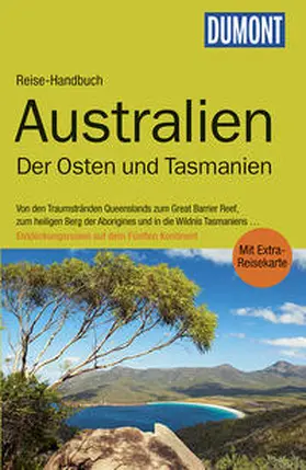 Dusik | DuMont Reise-Handbuch Reiseführer Australien, Der Osten und Tasmanien | Buch | 978-3-7701-7773-8 | sack.de