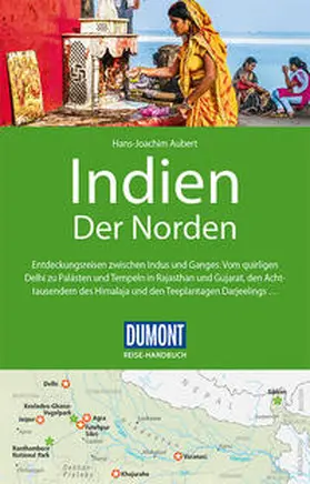 Aubert |  DuMont Reise-Handbuch Reiseführer Indien, Der Norden | Buch |  Sack Fachmedien