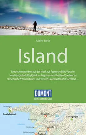 Barth |  DuMont Reise-Handbuch Reiseführer Island | Buch |  Sack Fachmedien