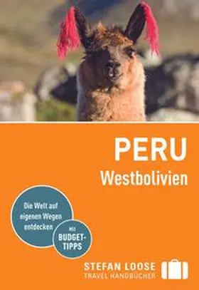 Herrmann |  Stefan Loose Reiseführer Peru, Westbolivien | Buch |  Sack Fachmedien