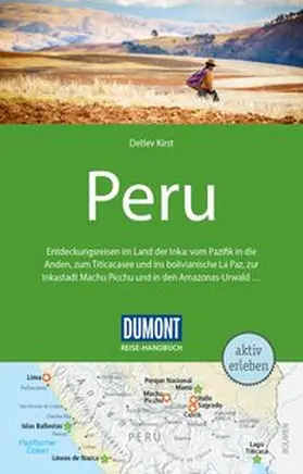 Kirst |  DuMont Reise-Handbuch Reiseführer Peru | Buch |  Sack Fachmedien