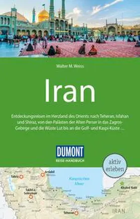 Weiss |  DUMONT Reise-Handbuch Reiseführer Iran | Buch |  Sack Fachmedien