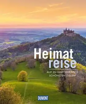 DUMONT Reise / Lindner |  DuMont Bildband Heimatreise | Buch |  Sack Fachmedien