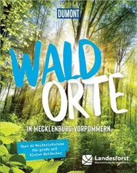 DUMONT Reise / Gläser / Straub |  DuMont Bildband Waldorte in Mecklenburg Vorpommern | Buch |  Sack Fachmedien