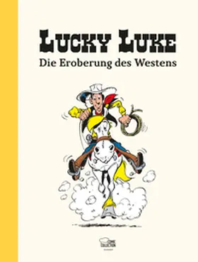 Bourguilleau / Michel / Oeschger |  Lucky Luke: Die Eroberung des Westens | Buch |  Sack Fachmedien