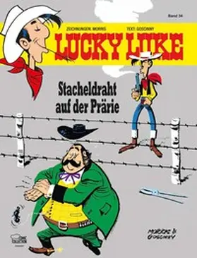 Morris / Goscinny |  Lucky Luke 34 - Stacheldraht auf der Prärie | Buch |  Sack Fachmedien