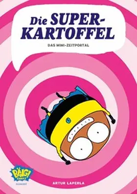 Laperla |  Die Superkartoffel - Das Mini-Zeitportal | Buch |  Sack Fachmedien