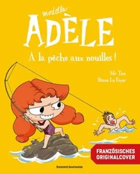 le Feyer |  Die schreckliche Adele 12 | Buch |  Sack Fachmedien