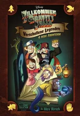 Disney / Hirsch |  Willkommen in Gravity Falls - Verschollene Legenden | Buch |  Sack Fachmedien