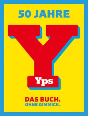Derib |  50 Jahre YPS | Buch |  Sack Fachmedien