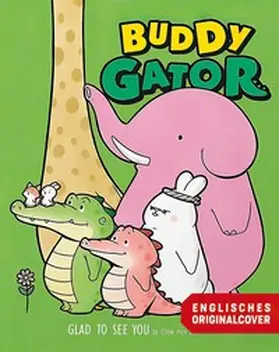 Hon Lam | Buddy Gator | Buch | 978-3-7704-1250-1 | sack.de