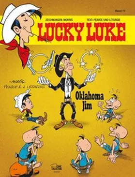 Pearce / Morris / Léturgie |  Lucky Luke 73 - Oklahoma Jim | Buch |  Sack Fachmedien