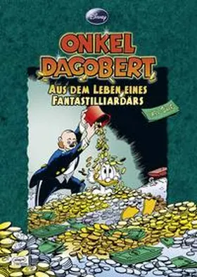 Barks |  Disney: Onkel Dagobert - Aus dem Leben eines Fantastilliardärs | Buch |  Sack Fachmedien