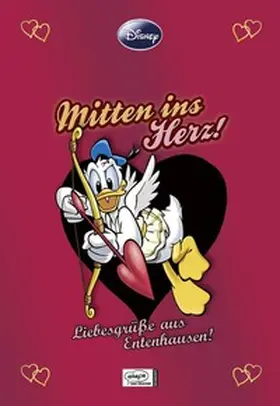 Disney |  Disney: Enthologien 08 - Mitten ins Herz! | Buch |  Sack Fachmedien