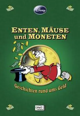 Disney |  Disney: Enthologien 09 - Enten, Mäuse und Moneten | Buch |  Sack Fachmedien