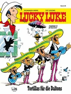 Morris / Goscinny |  Lucky Luke 28 - Tortillas für die Daltons | Buch |  Sack Fachmedien