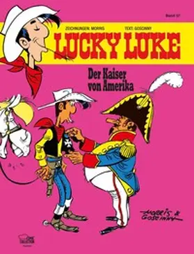Goscinny / Morris |  Lucky Luke 57 - Der Kaiser von Amerika | Buch |  Sack Fachmedien