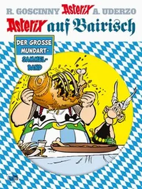 Goscinny / Uderzo |  Asterix auf Bairisch | Buch |  Sack Fachmedien
