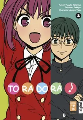 Takemiya / Zekkyou |  Toradora! 02 | eBook | Sack Fachmedien