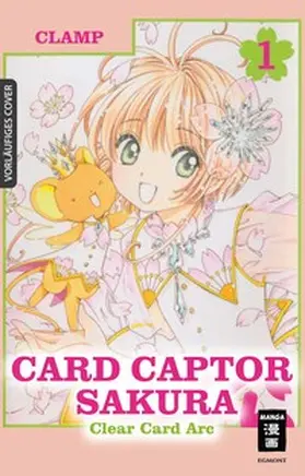 CLAMP |  Card Captor Sakura Clear Card Arc 01 | eBook | Sack Fachmedien