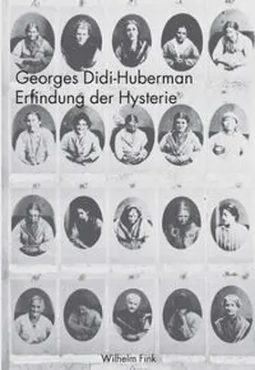 Didi-Huberman | Erfindung der Hysterie | Buch | 978-3-7705-3148-6 | sack.de