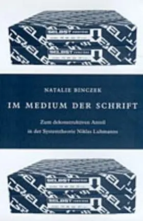 Binczek |  Im Medium der Schrift | Buch |  Sack Fachmedien