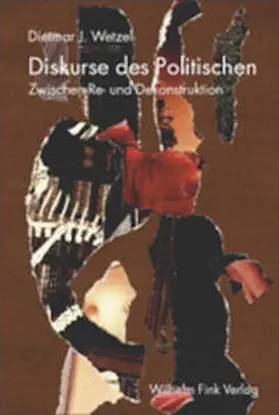 Wetzel |  Diskurse des Politischen | Buch |  Sack Fachmedien