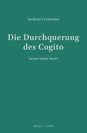 Cremonini |  Die Durchquerung des Cogito | Buch |  Sack Fachmedien