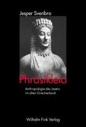 Svenbro |  Phrasikleia | Buch |  Sack Fachmedien
