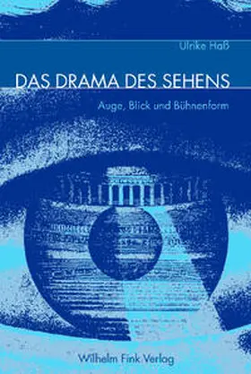 Hass / Haß |  Das Drama des Sehens | Buch |  Sack Fachmedien