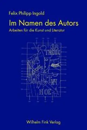 Ingold |  Im Namen des Autors | Buch |  Sack Fachmedien