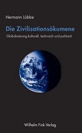 Lübbe |  Die Zivilisationsökumene | Buch |  Sack Fachmedien