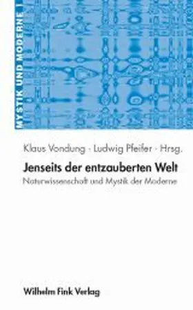 Vondung / Pfeiffer |  Jenseits der entzauberten Welt | Buch |  Sack Fachmedien