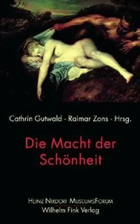 Gutwald / Zons |  Die Macht der Schönheit | Buch |  Sack Fachmedien