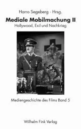Segeberg |  Mediale Mobilmachung II | Buch |  Sack Fachmedien