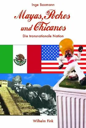 Baxmann |  Mayas, Pochos und Chicanos | Buch |  Sack Fachmedien