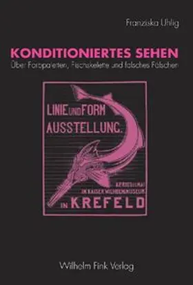 Uhlig |  Konditioniertes Sehen | Buch |  Sack Fachmedien